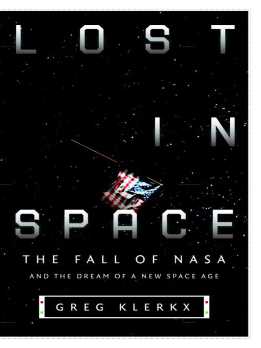 Title details for Lost in Space by Greg Klerkx - Available